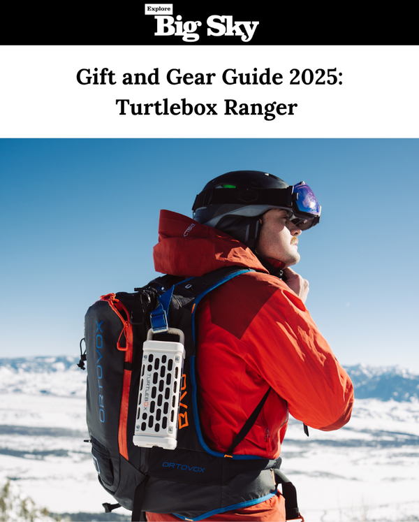 Ranger featured as best gift by Explore Big Sky