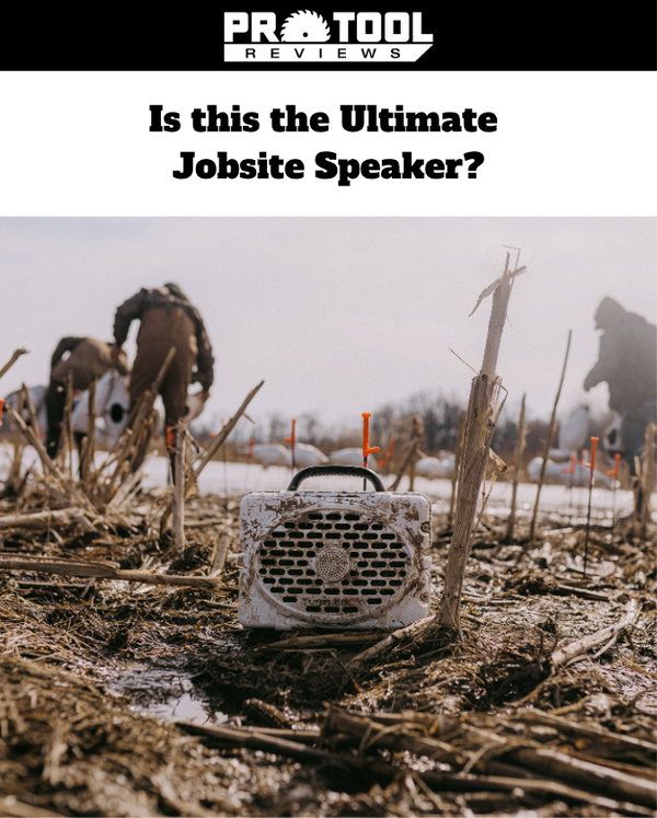 lifestyle - Turtlebox + Pro Tool Reviews: Is this the Ultimate Jobsite Speaker?