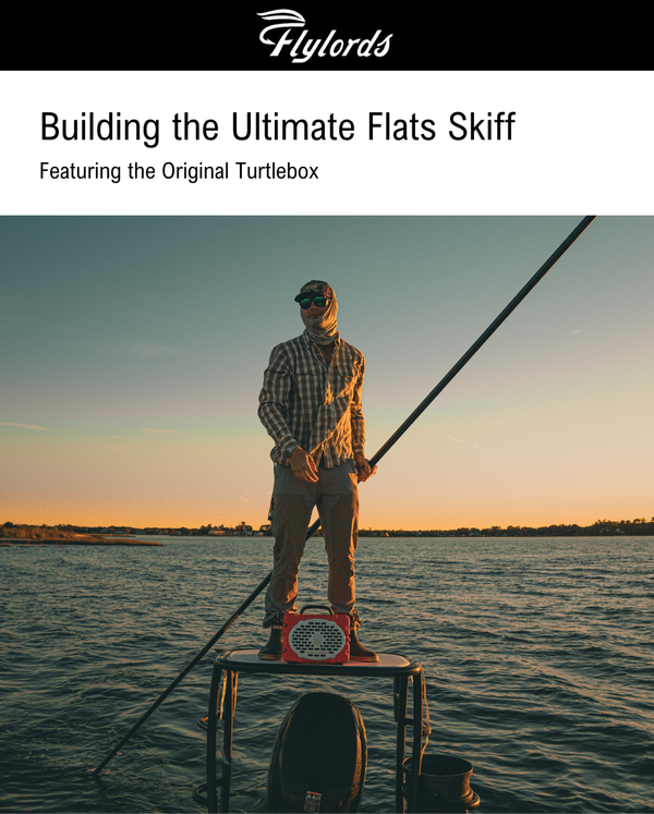 Flylords: Building the Ultimate Flats Skiff