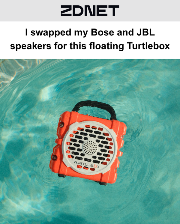 ZDNet: I swapped my Bose and JBL speakers for this floating Turtlebox